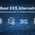 10 Best EKS Alternatives: Simplifying Kubernetes for Modern Development image 1